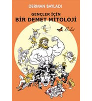 Gençler İçin Bir Demet Mitoloji