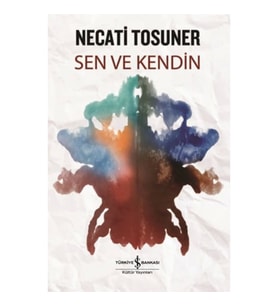 Sen ve Kendin