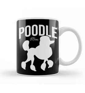 Poodle Mom 016 Kupa Bardak Porselen