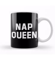 Nap Queen White Text Kupa Bardak Porselen