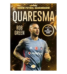 Quaresma – Benim Futbol Kahramanım