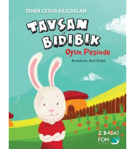 Tavşan Bıdıbık - Oyun Peşinde
