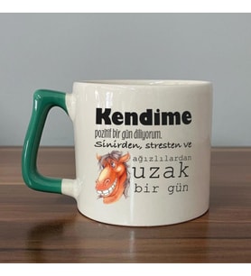 Kendime Pozitif Bir Gün Diliyorum Baskılı Yeşil Kulplu D Kupa