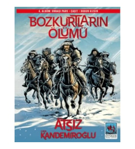 Bozkurtların Ölümü 4. Albüm