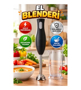 Paslanmaz Çelik Ayaklı El Blenderı – Ergonomik Tasarımlı Mutfak Blenderı