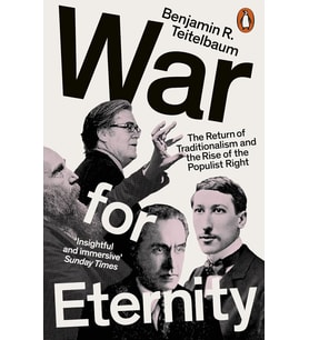 War For Eternity: The Return Of Traditionalism And The Rise Of The Populist Right (Krem)