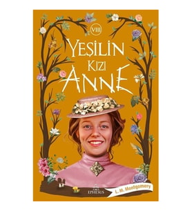 YEŞİLİN KIZI ANNE 8 - CİLTSİZ
