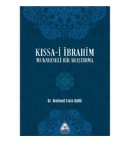 Kıssa-i İbrahim Mukayeseli Bir Araştırma
