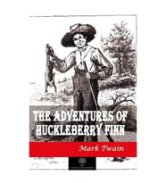 The Adventures of Huckleberry Finn