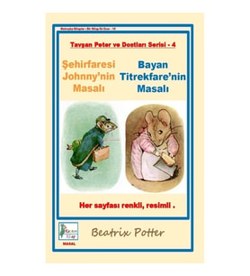 Şehirfaresi Johnny'nin Masalı-Bayan Titrekfare'nin Masalı