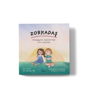 Zorkadaş - Arkadaşlık İlişkilerinde Sınır Koymak