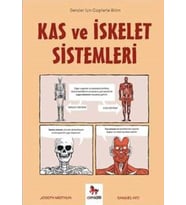Kas ve İskelet Sistemleri - Gençler İçin Çizgilerle Bilim