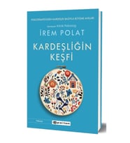 Kardeşliğin Keşfi