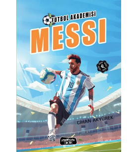 Futbol Akademisi-Messi/Cihan Akyürek/Yediveren Çocuk