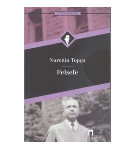 Felsefe Bütün Eserleri-18