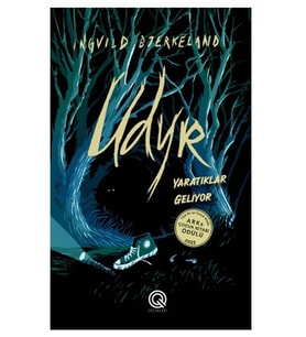 Q Yayınları - Udyr Yaratıklar Geliyor adlı Kitap İngvild Bjerkeland Ciltli