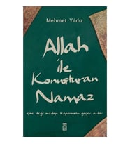 Allah İle Konuşturan Namaz Mehmet Yıldız Timaş