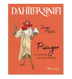Dahiler Sınıfı - Pisagor ve Dünyanın En Ünlü Teoremi