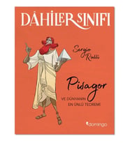 Dahiler Sınıfı - Pisagor ve Dünyanın En Ünlü Teoremi