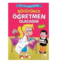 Büyüyünce Öğretmen Olacağım