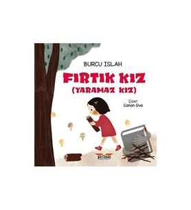 Fırtık Kız (Yaramaz Kız) / Perseus Yayınevi / Burcu Islah