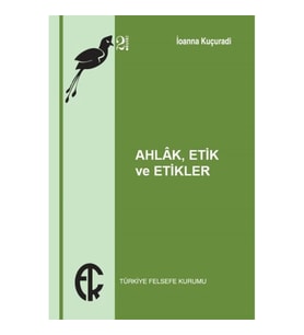 Ahlak Etik ve Etikler