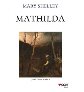 Mathılda Mary Shelley Can Yayın