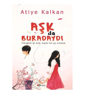 Aşk Da Buradaydı