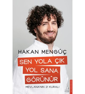 Sen Yola Çık Yol Sana Görünür