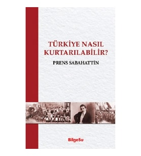 Türkiye Nasıl Kurtarılabilir