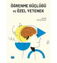 Öğrenme Güçlüğü ve Özel Yetenek