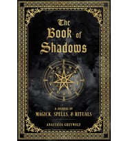 The Book Of Shadows: A Journal Of Magick, Spells, & Rituals: Volume 9 (Krem)