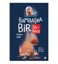 Bambaşka Bir Sabah