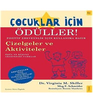 Çocuklar İçin Ödüller!: Pozitif Ebeveynlik İçin Kullanıma Hazır