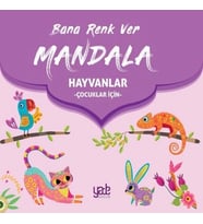 Bana Renk Ver Mandala-Hayvanlar (Çocuklar İçin)