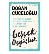 Gerçek Özgürlük - Doğan Cüceloğlu - Kronik Kitap Yayınları