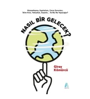 Nasıl Bir Gelecek?