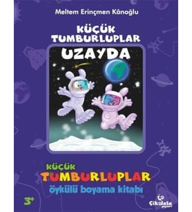 Küçük Tumburluplar - Uzayda (Öykülü Boyama Kitabı)