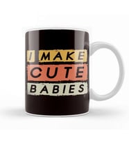 Father Make Cute Babies Dad Daddy Poppa Papa Stepdad Husband Kupa Bardak Porselen
