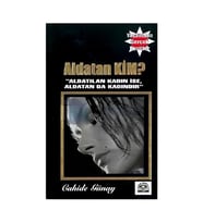 Aldatan Kim ? Cahide Günay