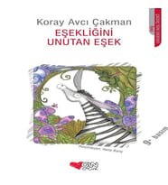 Eşekliğini Unutan Eşek