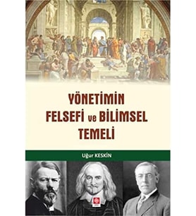 Felsefi ve Bilimsel Temeli