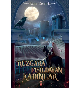 Rüzgara Fısıldayan Kadınlar