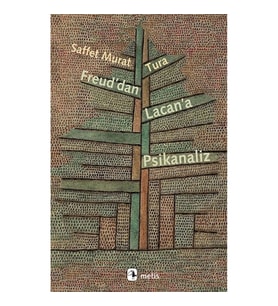 Freud'dan Lacan'a Psikanaliz