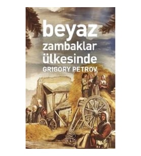 Beyaz Zambaklar Ülkesinde
