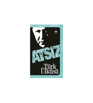 Türk Ülküsü Hüseyin Nihal Atsız Ötüken Neşriyat