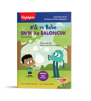 Saklı Nesnelerle İlk Okuma Hikâyeleri Nik ve Robo 5N1K ile Baloncuk