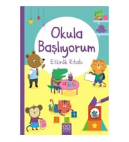 Okula Başlıyorum Etkinlik Kitabı