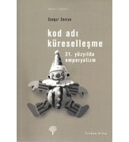 Kod Adı Küreselleşme-21.Yüzyılda Emperyalizm