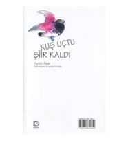 Kuş Uçtu Şiir Kaldı